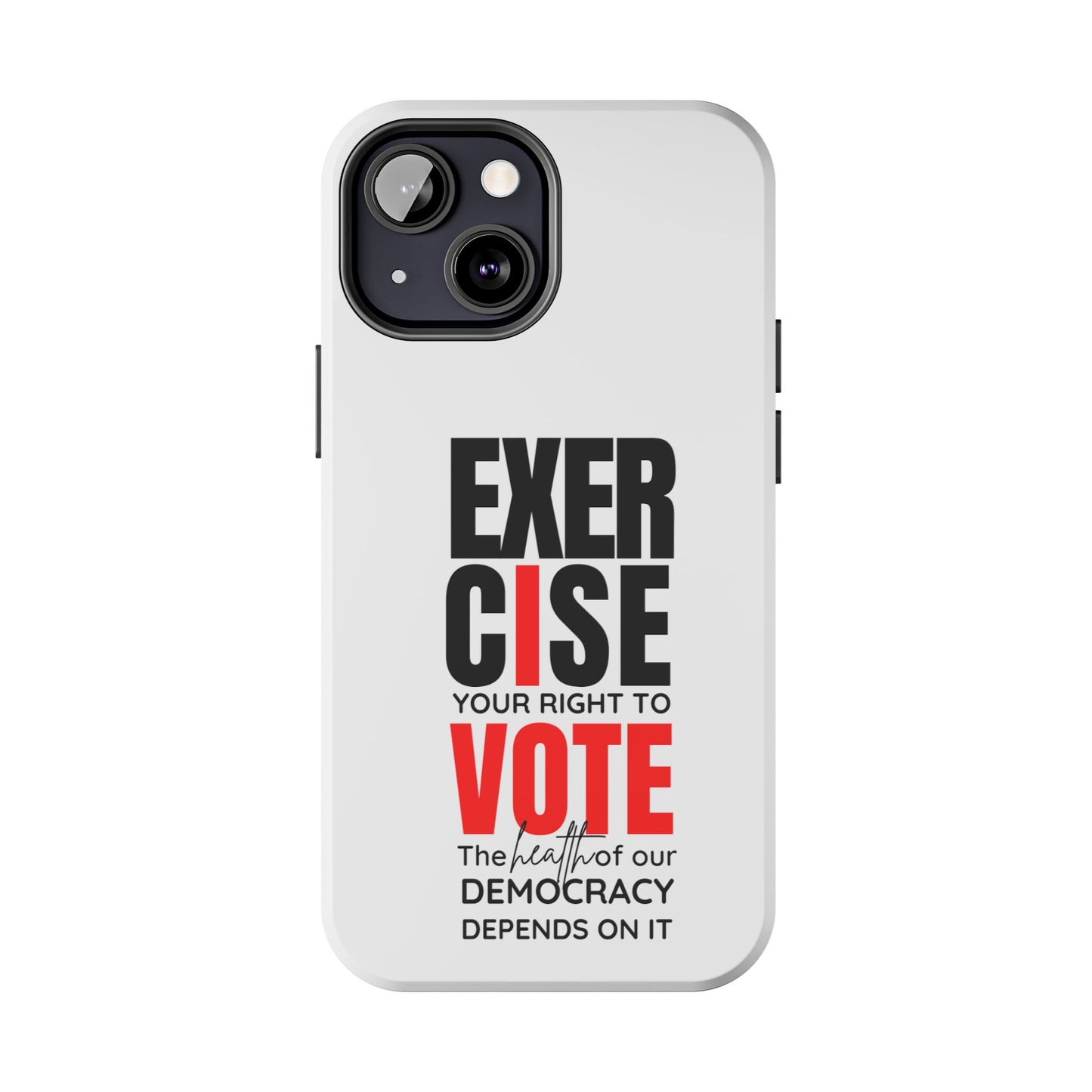 Healthy Democracy Tough Phone Cases